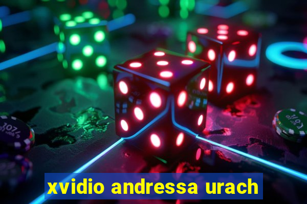 xvidio andressa urach